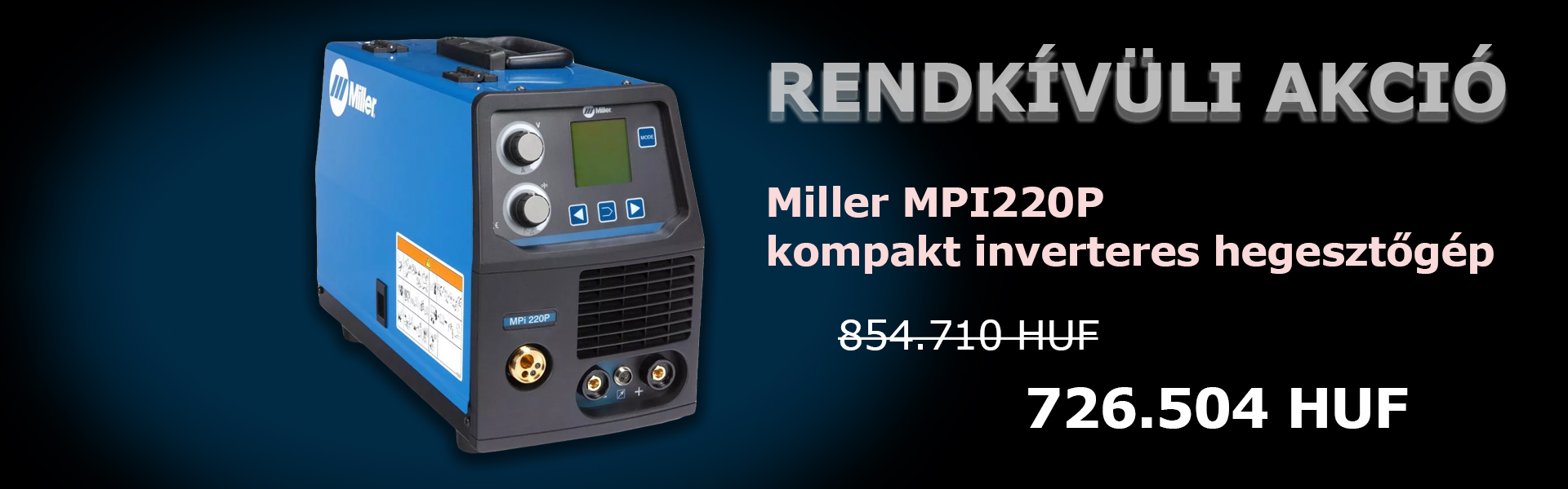 Miller MPI220P hegesztőgép akció